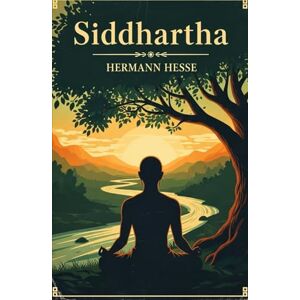 HERMANN HESSE Siddhartha HERMANN HESSE Siddhartha
