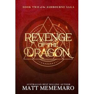 Mememaro, Matt Revenge of the Dragon: A slow burn dragon rider romantasy (The Ashbourne Saga) Mememaro, Matt Revenge of the Dragon: A slow burn dragon rider romantasy (The Ashbourne Saga)