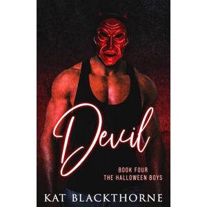 Blackthorne, Kat Devil (The Halloween Boys) Blackthorne, Kat Devil (The Halloween Boys)