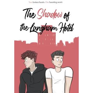 Ferrara, Jonathan The Shadow of the Langham Hotel (The Ghost of Buxton Manor) Ferrara, Jonathan The Shadow of the Langham Hotel (The Ghost of Buxton Manor)