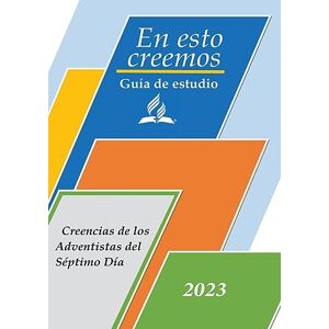 Prieto, Moises Guía de Estudio: Las 28 Doctrinas Fundamentales De la Iglesia Adventista del Séptimo Día a Letra Grande Prieto, Moises Guía de Estudio: Las 28 Doctrinas Fundamentales De la Iglesia Adventista del Séptimo Día a Letra Grande