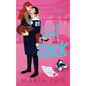 Luis, Maria Hat Trick: Volume 3 (Blades Hockey) Luis, Maria Hat Trick: Volume 3 (Blades Hockey)
