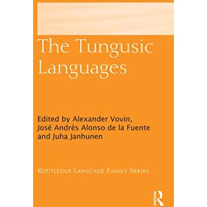 The Tungusic Languages (Routledge Language Family Series) The Tungusic Languages (Routledge Language Family Series)