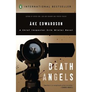 Edwardson, Ake Death Angels: A Chief Inspector Erik Winter Novel: 4 Edwardson, Ake Death Angels: A Chief Inspector Erik Winter Novel: 4