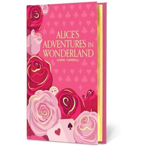 Lewis Carroll Alice's Adventures in Wonderland (Signature Gilded Editions) Lewis Carroll Alice's Adventures in Wonderland (Signature Gilded Editions)