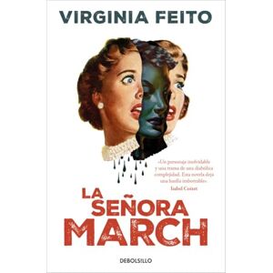 Feito, Virginia La señora March (Best Seller) Feito, Virginia La señora March (Best Seller)