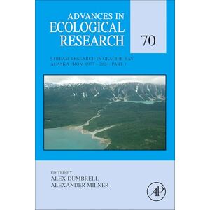 Advances in Ecological Research Part 1: Volume 70 (Advances in Ecological Research, Volume 70) Advances in Ecological Research Part 1: Volume 70 (Advances in Ecological Research, Volume 70)