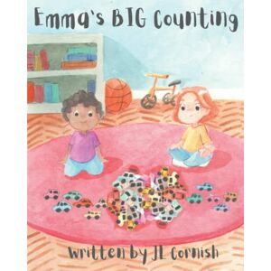 Cornish, JL Emma's BIG Counting: An educational story exploring counting, estimating, grouping and place value (Mathematics books) Cornish, JL Emma's BIG Counting: An educational story exploring counting, estimating, grouping and place value (Mathematics books)