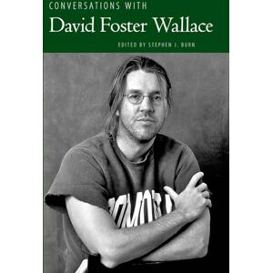Conversations with David Foster Wallace (Literary Conversations Series) Conversations with David Foster Wallace (Literary Conversations Series)