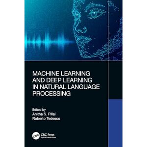 Machine Learning and Deep Learning in Natural Language Processing Machine Learning and Deep Learning in Natural Language Processing
