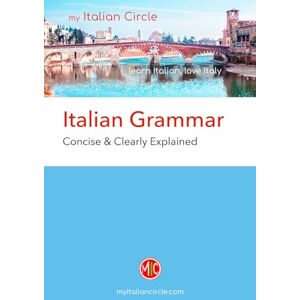 Del Franco, Anna Italian Grammar: Concise & Clearly Explained Del Franco, Anna Italian Grammar: Concise & Clearly Explained