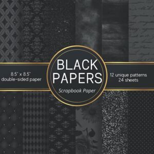 Jamieson, Eleanor Oceane BLACK PAPERS: Scrapbooking collection with elegant, black sheets for scrapbook crafts Junk journal kit with metallic, glitter and gothic background papers for Halloween Black pad for drawing Jamieson, Eleanor Oceane BLACK PAPERS: Scrapbooking collection with elegant, black sheets for scrapbook crafts Junk journal kit with metallic, glitter and gothic background papers for Halloween Black pad for drawing