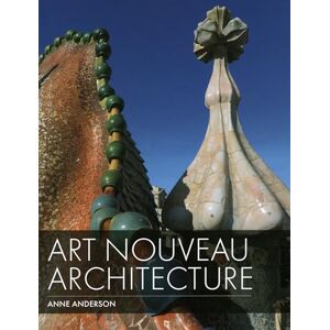 Anderson, Anne Art Nouveau Architecture Anderson, Anne Art Nouveau Architecture