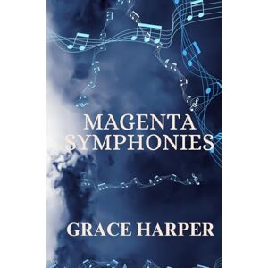 Harper, Grace Magenta Symphonies: Record Label Romance (Red & Black Series) Harper, Grace Magenta Symphonies: Record Label Romance (Red & Black Series)