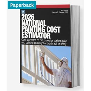 Gleason, Dennis D 2026 National Painting Cost Estimator Gleason, Dennis D 2026 National Painting Cost Estimator