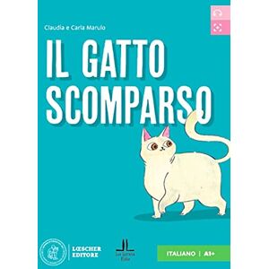 Marulo, Carla Letture graduate di italiano per stranieri: Il gatto scomparso. Libro + digitale Marulo, Carla Letture graduate di italiano per stranieri: Il gatto scomparso. Libro + digitale