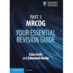 Part 3 MRCOG: Your Essential Revision Guide Part 3 MRCOG: Your Essential Revision Guide
