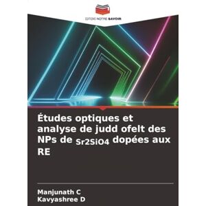 C, Manjunath Études optiques et analyse de judd ofelt des NPs de Sr2SiO4 dopées aux RE C, Manjunath Études optiques et analyse de judd ofelt des NPs de Sr2SiO4 dopées aux RE