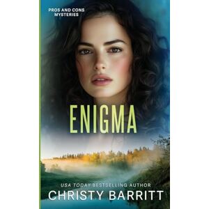 Barritt, Christy Enigma: 6 (Pros and Cons Mysteries) Barritt, Christy Enigma: 6 (Pros and Cons Mysteries)