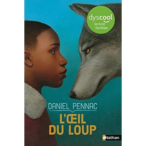 Pennac, Daniel L'oeil du loup dyscool Pennac, Daniel L'oeil du loup dyscool