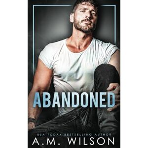 Wilson Abandoned (Powell Sanctuary) Wilson Abandoned (Powell Sanctuary)