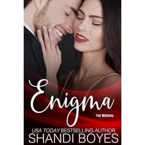Boyes, Shandi Enigma: The Wedding Boyes, Shandi Enigma: The Wedding