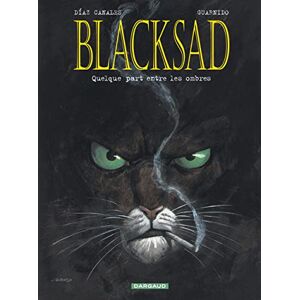 Diaz Canales Juan Blacksad Tome 1 Quelque part entre les ombres Diaz Canales Juan Blacksad Tome 1 Quelque part entre les ombres