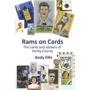 ellis, andy Rams on Cards: The cards and stickers of Derby County ellis, andy Rams on Cards: The cards and stickers of Derby County
