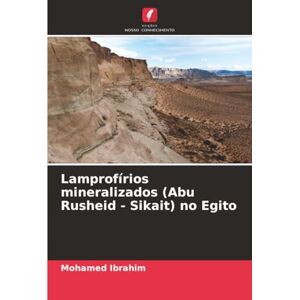 Ibrahim, Mohamed Lamprofírios mineralizados (Abu Rusheid Sikait) no Egito Ibrahim, Mohamed Lamprofírios mineralizados (Abu Rusheid Sikait) no Egito