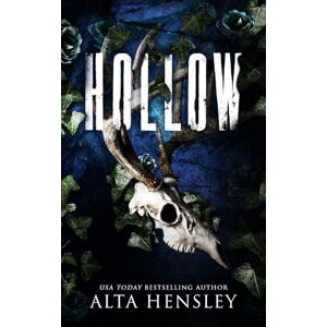 Hensley, Alta Hollow: A Dark Gothic Romance: 3 (Heathens Hollow) Hensley, Alta Hollow: A Dark Gothic Romance: 3 (Heathens Hollow)