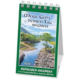 Kawohl Verlag Möge Gott deinen Weg segnen 2024: Aufkleber-Kalender mit Irischen Segensworten Kawohl Verlag Möge Gott deinen Weg segnen 2024: Aufkleber-Kalender mit Irischen Segensworten