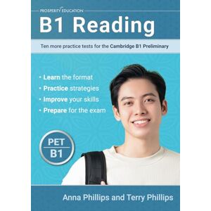 Philips B1 Reading: Ten more practice tests for the Cambridge Preliminary Philips B1 Reading: Ten more practice tests for the Cambridge Preliminary