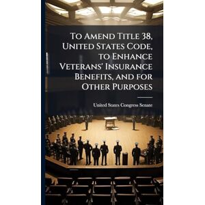 To Amend Title 38, United States Code, to Enhance Veterans' Insurance Benefits, and for Other Purposes To Amend Title 38, United States Code, to Enhance Veterans' Insurance Benefits, and for Other Purposes