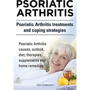 Cumberstone, Colin Psoriatic Arthritis. Psoriatic Arthritis treatments and coping strategies. Psoriatic Arthritis causes, outlook, diet, therapies, supplements and home remedies. Cumberstone, Colin Psoriatic Arthritis. Psoriatic Arthritis treatments and coping strategies. Psoriatic Arthritis causes, outlook, diet, therapies, supplements and home remedies.