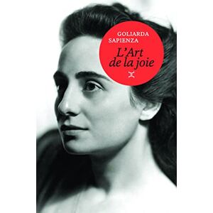 Sapienza, Goliarda L'Art de la joie (NE) Sapienza, Goliarda L'Art de la joie (NE)