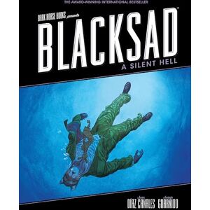 Canales, Juan Diaz Blacksad: A Silent Hell Canales, Juan Diaz Blacksad: A Silent Hell