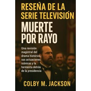 Jackson Reseña de la serie de televisión Muerte por rayo: Una revisión magistral del drama histórico, sus actuaciones icónicas y la tormenta detrás de la presidencia Jackson Reseña de la serie de televisión Muerte por rayo: Una revisión magistral del drama histórico, sus actuaciones icónicas y la tormenta detrás de la presidencia