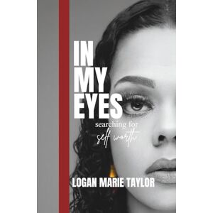 Taylor In My Eyes: searching for self worth Taylor In My Eyes: searching for self worth