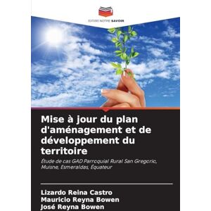 Reina Mise à jour du plan d'aménagement et de développement du territoire: Étude de cas GAD Parroquial Rural San Gregorio, Muisne, Esmeraldas, Équateur Reina Mise à jour du plan d'aménagement et de développement du territoire: Étude de cas GAD Parroquial Rural San Gregorio, Muisne, Esmeraldas, Équateur