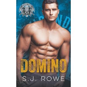 Rowe, S.J. Domino: Hounds of the Reaper MC Rowe, S.J. Domino: Hounds of the Reaper MC