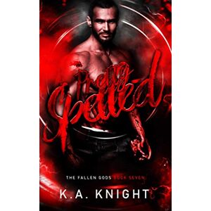 Knights, K.A Pretty Spelled (The Fallen Gods) Knights, K.A Pretty Spelled (The Fallen Gods)