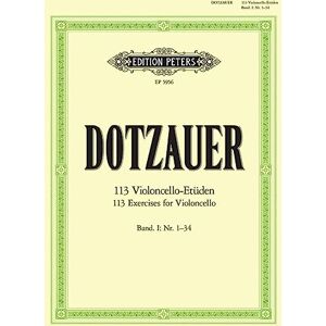 Friedrich Dotzauer Dotzauer: 113 Exercises for Violoncello, Book 1 (Cello): Nos. 1-34 (EP5956) Friedrich Dotzauer Dotzauer: 113 Exercises for Violoncello, Book 1 (Cello): Nos. 1-34 (EP5956)