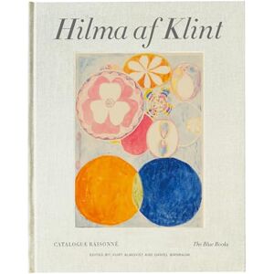 Birnbaum, Daniel Hilma af Klint Catalogue Raisonné Volume III: The Blue Books (1906-1915): 3 Birnbaum, Daniel Hilma af Klint Catalogue Raisonné Volume III: The Blue Books (1906-1915): 3
