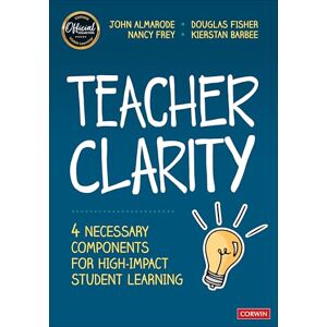 Taylor Teacher Clarity: Four Necessary Components for High-Impact Student Learning Taylor Teacher Clarity: Four Necessary Components for High-Impact Student Learning