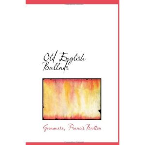 Barton, Francis Old English Ballads Barton, Francis Old English Ballads