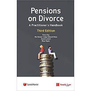 Hay, Fiona Pensions on Divorce: A Practitioner's Handbook Third Edition Hay, Fiona Pensions on Divorce: A Practitioner's Handbook Third Edition