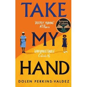 Perkins-Valdez, Dolen Take My Hand Perkins-Valdez, Dolen Take My Hand