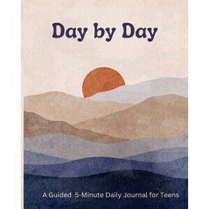 Honey-Squirrel Press Day by Day: A Guided 5-Minute Daily Journal for Teens Honey-Squirrel Press Day by Day: A Guided 5-Minute Daily Journal for Teens