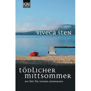 Sten, Viveca Tödlicher Mittsommer: Thomas Andreassons erster Fall Sten, Viveca Tödlicher Mittsommer: Thomas Andreassons erster Fall
