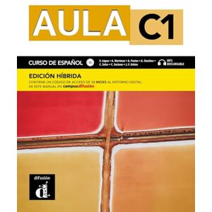 Aula internacional Plus 6 C1 Edición híbrida: Edición internacional. Libro del alumno y cuaderno de ejercicios con audios y vídeos + código directo ... del manual en Campus Difusión (12 meses) Aula internacional Plus 6 C1 Edición híbrida: Edición internacional. Libro del alumno y cuaderno de ejercicios con audios y vídeos + código directo ... del manual en Campus Difusión (12 meses)